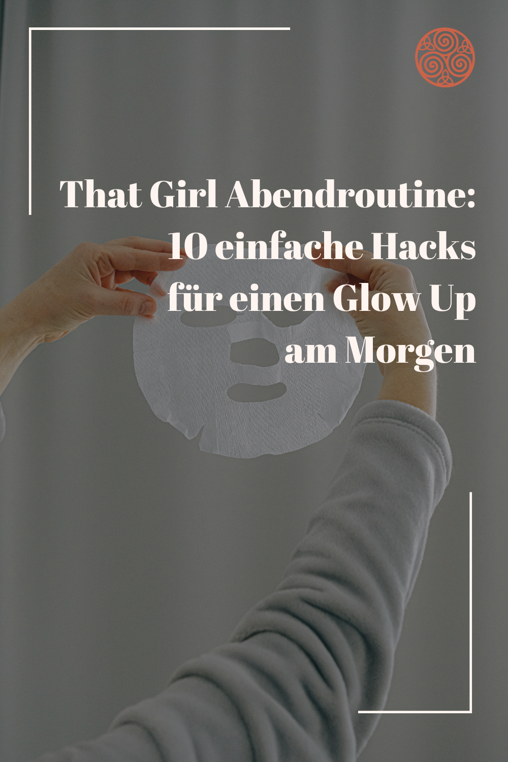 That Girl Abendroutine: 10 einfache Hacks für einen Glow Up am Morgen